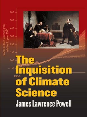 cover image of The Inquisition of Climate Science